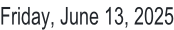 Friday, June 13, 2025
